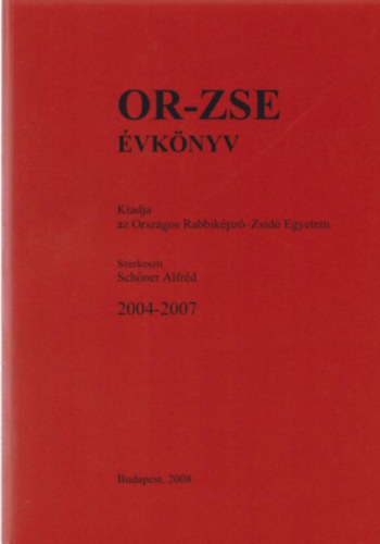 Schner Alfrd - OR-ZSE vknyv 2004-2007