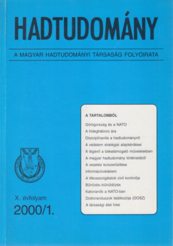 Hadtudomny 2000/1. (A Magyar Hadtudomnyi Trsasg folyirata)