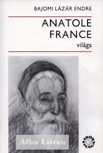Anatole France vil�ga