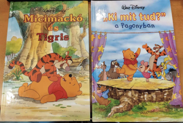 Walt Disney - 2 db Walt Disney: Micimack s Tigris + "Ki mit tud?" a Pagonyban