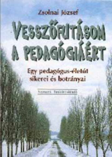 Vessz�fut�som a pedag�gi��rt - NT-53366