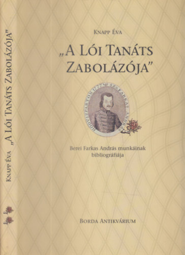 "A Li Tants Zabolzja"- Berei Farkas Andrs munkinak bibliogrfija II.