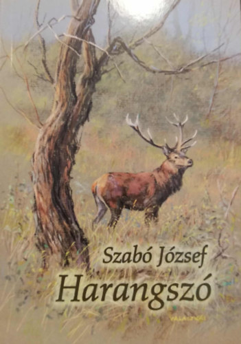 Harangsz _ Vadszati kalandok