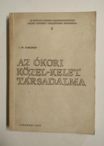 Az �kori K�zel-Kelet t�rsadalma