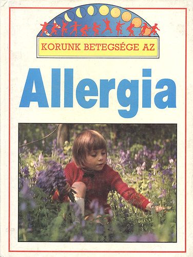 Korunk betegsge az allergia