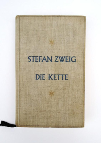 Stefan Zweig - Die kette