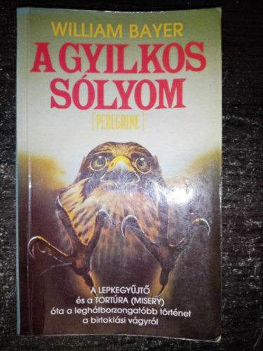 A gyilkos slyom (Peregrine) - Egyedi termkfot