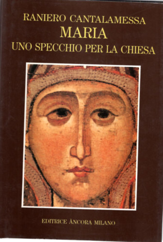 Maria uno specchio per la chiesa