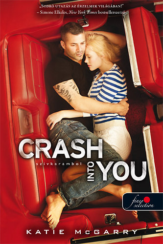 Crash Into You - Szvkarambol (Feszl hr 3.)