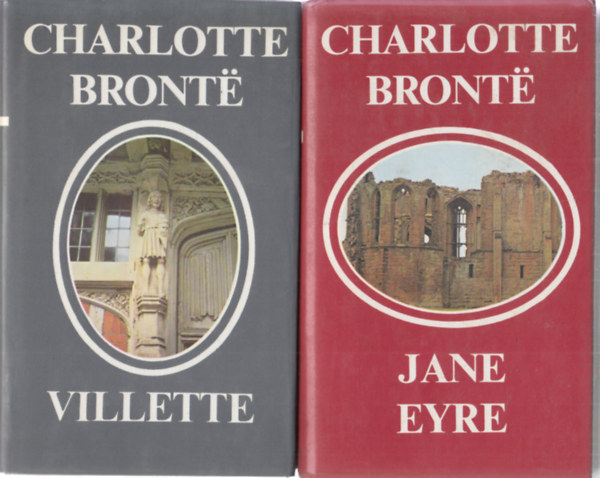 2 db Charlotte Bronte regny: Villette + Jane Eyre
