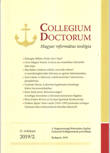 Collegium Doctorum - Magyar reformtus teolgia 15. vfolyam 2019/2.