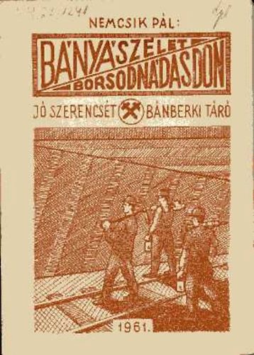 B�ny�sz�let Borsodn�dason