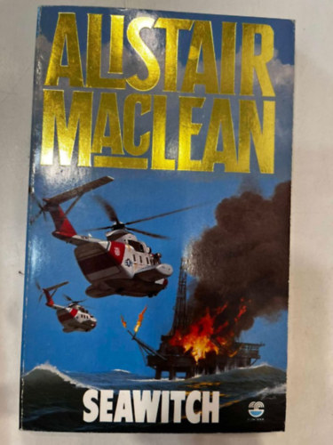 Alistair MacLean - Seawitch