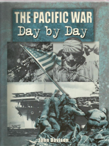 The Pacific War - Day bay Day
