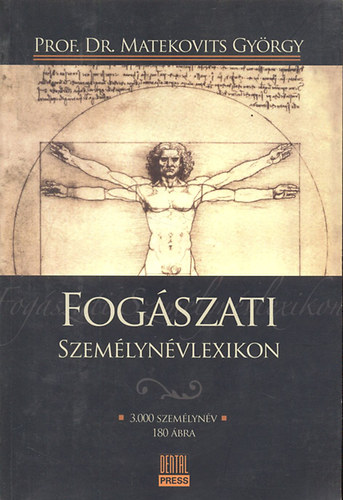 Matekovits Gy�rgy - Fog�szati szem�lyn�vlexikon