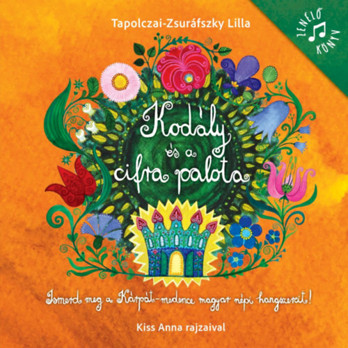Kod�ly �s a cifra palota
