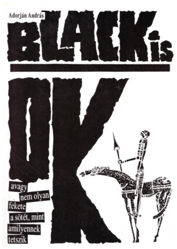Black is OK!