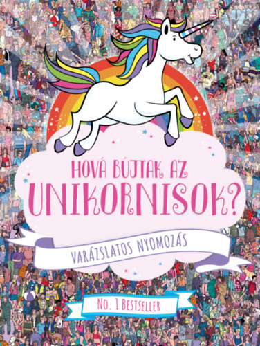 Hov� b�jtak az unikornisok?