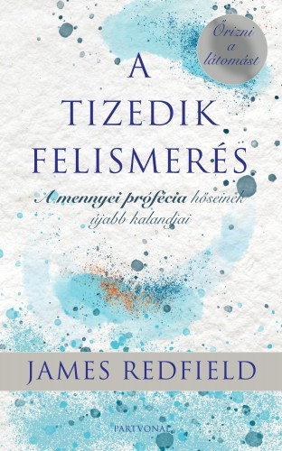 A Tizedik Felismers