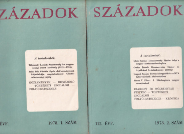 Liptai Ervin  (szerk.) - Sz�zadok 1978/1, 2, 3, 5. sz�mok.