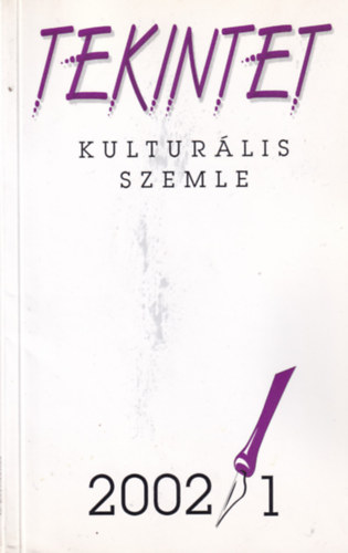 Tekintet - kulturlis szemle - 2002/1