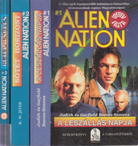 Alien nation (Idegen fajta) 1-3. (A leszlls napja + Stt horizont + Beteljesls)