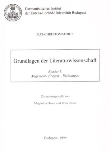 Orosz M.-Zalán P. - Grundlagen der literaturwissenschaft I.