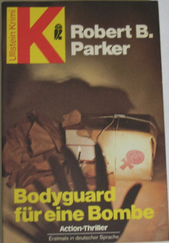 Robert B. Parker - Bodyguard für eine Bombe