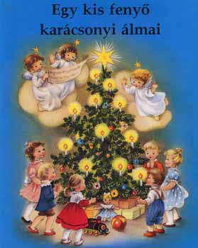 Egy kis feny� kar�csonyi �lmai