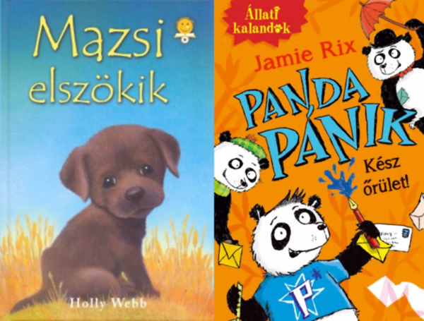 2 meseknyv kezd olvasknak: Panda pnik + Mazsi elszkik