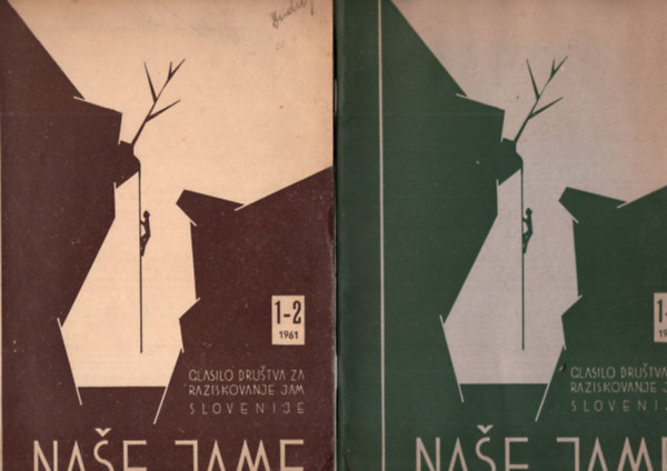 Nase Jame 1961/1-2., 1962/1-2., ( 2 db egytt )