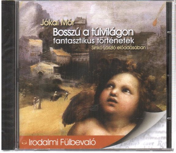 Bossz a tlvilgon (hangosknyv)