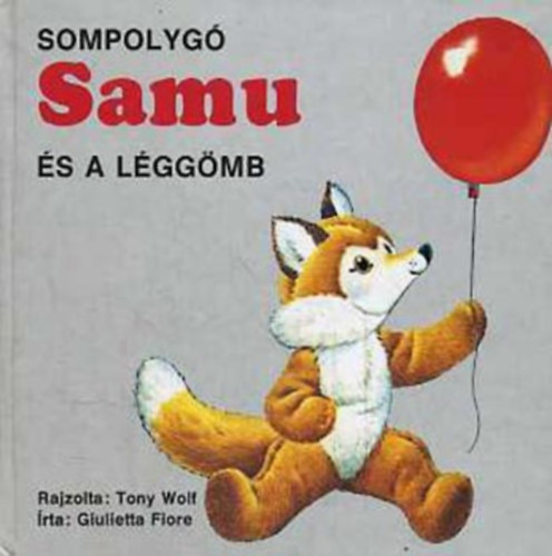 Sompolyg Samu s a lggmb (Sompolyg Samu 1.)