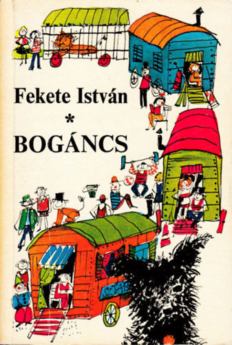 Fekete Istvn - Bogncs