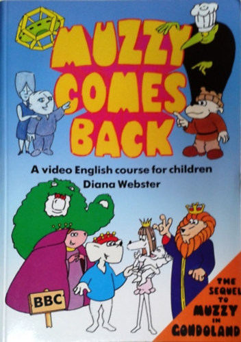 Muzzy Comes Back - A video English course for children