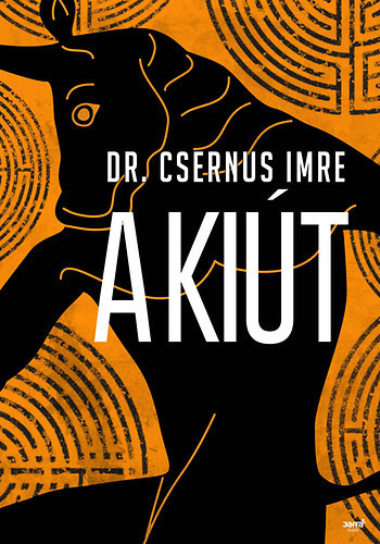 Dr. Csernus Imre - A ki�t + A n� ( 2 k�tet )