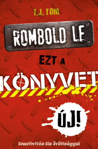 Rombold le ezt a knyvet!