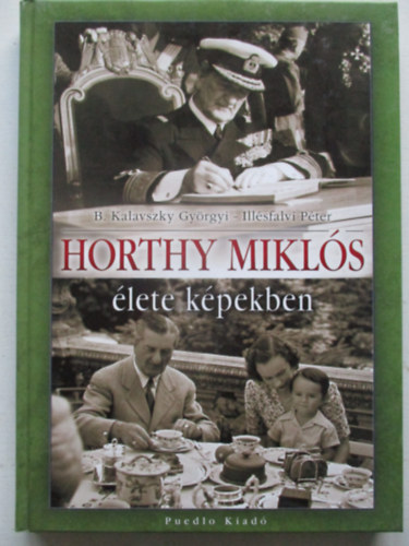 Horthy Mikls lete kpekben