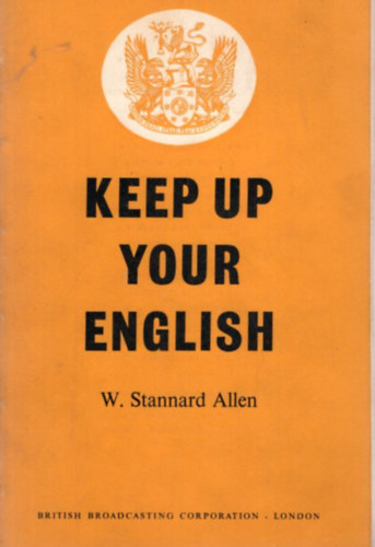 Keep up your English