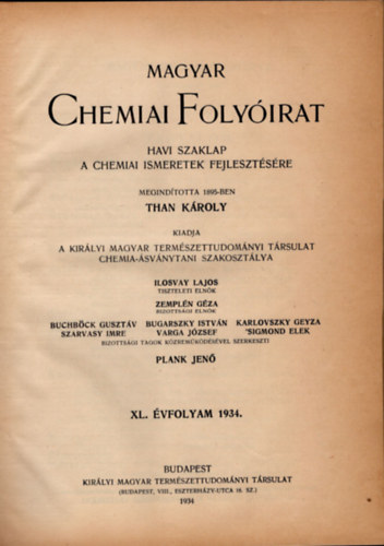 Plank Jen  (szerk.) - Magyar chemiai folyirat 1934. 1-12. (teljes vfolyam, egybektve)