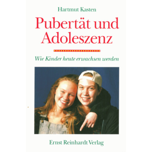 Hartmut Kasten - Pubertt und Adoleszenz