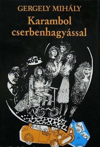 Karambol cserbenhagyssal