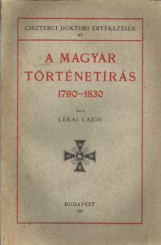 A magyar trtnetrs 1790-1830