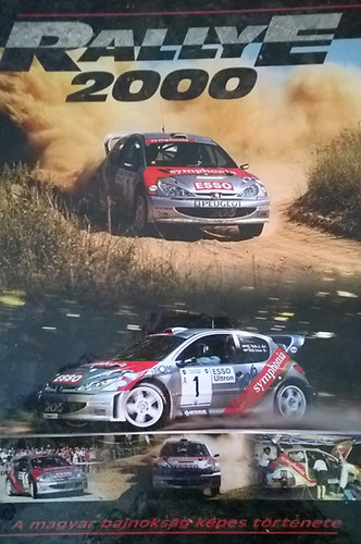 Rallye 2000 - A magyar bajnoksg kpes trtnete