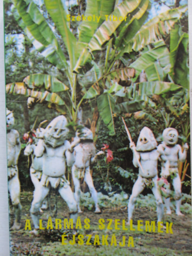 A l�rm�s szellemek �jszak�ja