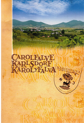 Carolfalve - Karlsdorf - K�rolyfalva