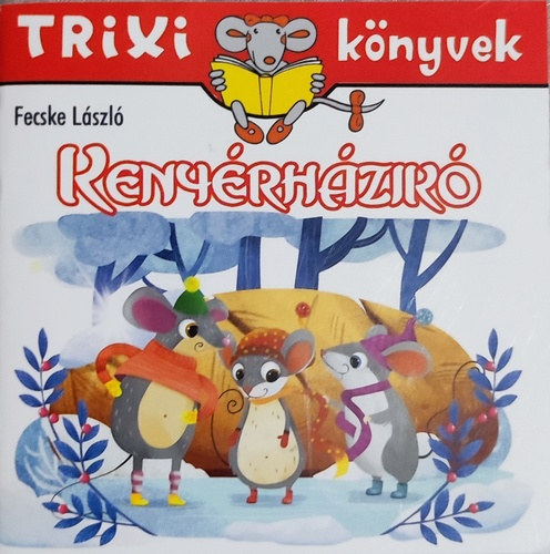 Kenyrhzik (TRIXI knyvek Nr. 241)