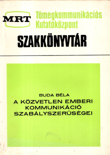 A kzvetlen emberi kommunikci szablyszersgei