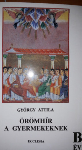 �r�mh�r a gyermekeknek ""B"" �v