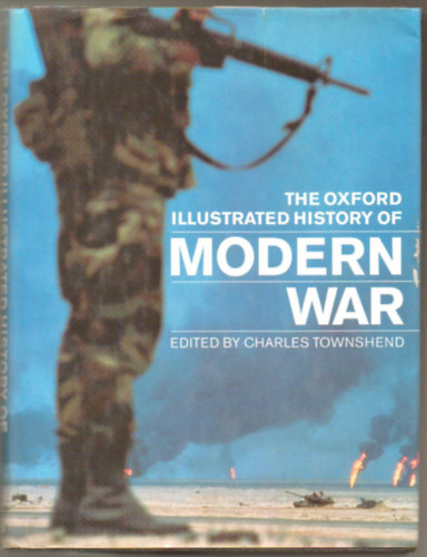 The Oxford illustrated History of modern War